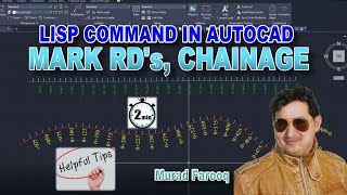 Mark RDs Stations Chainage On any Alignment in AutoCAD by using AutoLisp [upl. by Frum579]