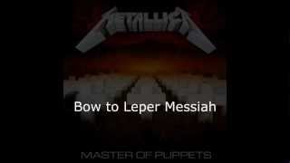 Metallica  Leper Messiah Lyrics HD [upl. by Ajat]