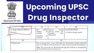 UPSC Upcoming Drug Inspector Vacancy  Upcoming Drug Inspector recruitment  UPSC Pharmacy Jobs [upl. by Rez]