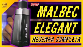 RESENHA DO NOVO MALBEC ELEGANT DE O BOTICÁRIO  VALE A PENA [upl. by Orford]