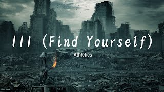 Athletics  III Find Yourself 【网易云spatial audio音质】 [upl. by Burt]