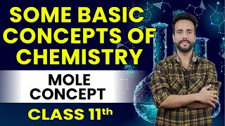 learnandfunclass11science Some Basic Concepts of Chemistry Class 11  Mole Concept  Ashu Sir [upl. by Hnilym977]