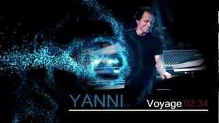 Yanni  Voyage HQ [upl. by Hashimoto]