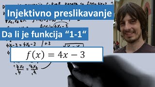 Kako odrediti da li je funkcija jedanjedan Injektivna funkcija [upl. by Cilla117]