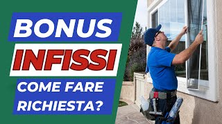 Bonus Infissi 2024 Risparmiare e Ottimizzare i Tuoi Investimenti [upl. by Edina]