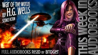 The War of the Worlds by H G Wells  Full Audiobook [upl. by Jaquelyn]