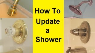 How To Update a Shower HowToLoucom [upl. by Grubb]