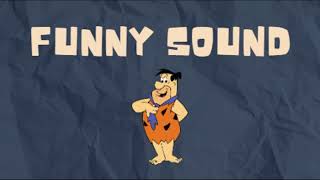 Yabba Dabba Doo Sound Effects [upl. by Sammie126]