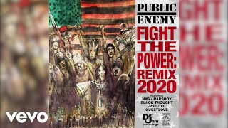 Public Enemy  Fight The Power Remix 2020  Official Audio [upl. by Fira]