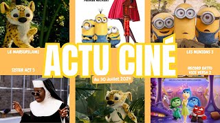 Les Actualités du Cinéma au 30 Juillet 2024 [upl. by Soluk819]