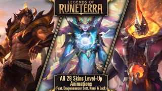 Legends of Runeterra All 29 Skins Level Up Animations Feat Dragonmancer Sett Nami and Jack [upl. by Wareing893]