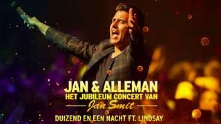 Jan Smit  Duizend En Eén Nacht Ft Lindsay Official Audio [upl. by Ynaiffit]