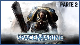 Warhammer 40K Space Marine  Parte 2  Ultrawide Gameplay [upl. by Darcey]