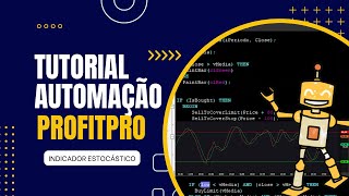 Tutorial automação Profit Pro utilizando o oscilador estocástico [upl. by Leiad]