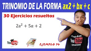 😍 👉Cómo Resolver Trinomio De La Forma ax2bxc  SÉ EL PROFE de tu clase 3️⃣0️⃣ ejercicios ✅ [upl. by Wanyen]