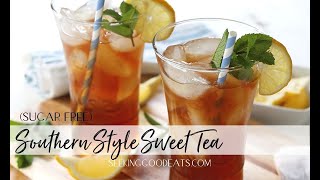 Southern Sweet Tea Sugar Free Keto Sweet Tea [upl. by Aveneg]