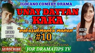 NAKASUKMON MANEN10 ilocanocomedydrama jordramatipstv9753 unaydaytankaka pagkakatawaan [upl. by Esekram]