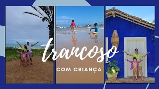 Trancoso com Criança  Oque não te contam [upl. by Irwinn]