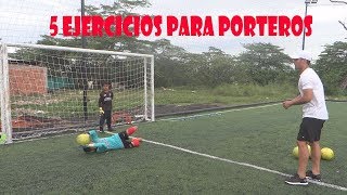 5 EJERCICIOS PARA PORTEROS NIÑOS FUTBOL [upl. by Enyaz]