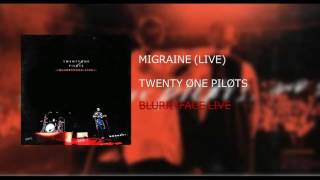 TwentyOnePilots Migraine LIVE  BLURRYFACE LIVE [upl. by Adaminah]