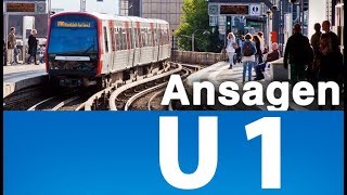 UBahn Hamburg Anke Harnack Ansagen der U1 [upl. by Stodder]