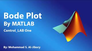 Bode Plot By MatLab Lab1 Arabic [upl. by Stoeber625]