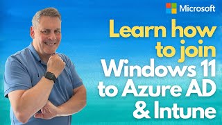 Learn how to join Windows 11 to Azure AD amp Intune [upl. by Lightfoot]