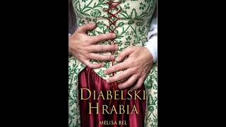 Melisa Bel  Niepokorni tom 1  Diabelski hrabia1  Audiobooki  Audiobook Pl  Romans [upl. by Akemehc]