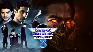 Supercops VS Supervillains Season 3  Supercops VS Supervillains Life Ok  Zi New Update Tv [upl. by Sams]