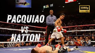 Manny Pacquiao vs Ricky Hatton Full Fight Highlights [upl. by Larrad]