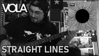 Straight lines VOLA Bass Cover [upl. by Mosenthal]