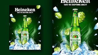 Heineken Poster Design  Advertising Poster  Photoshop Tutorials [upl. by Mad]