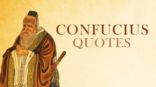 🔴 Confucius Quotes of Wisdom  Top 10 [upl. by Seligmann]