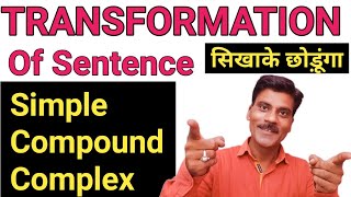 Transformation of sentence  Simple complex and compound Sentence  competitive english [upl. by Yanaton]