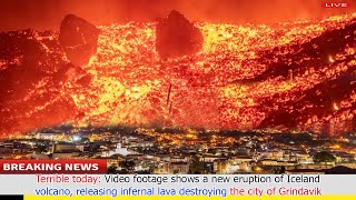 Today Live footage Icelandic Volcano eruption huge lava makes Fishing Town Grindavik Disappear [upl. by Darn355]