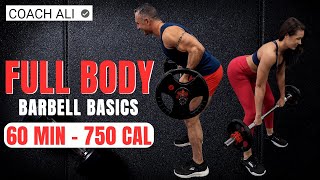 60 mins BASIC Full Body Barbell Workout At Home 750 Calories  Coach Ali [upl. by Nitsirt]