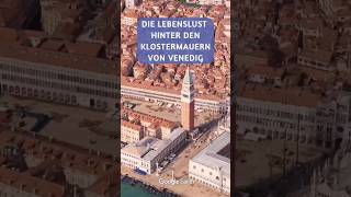 Die Lebenslust hinter den Klostermauern von Venedig [upl. by Nevla]