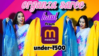 meesho organza 😍saree haul  under ₹500saree collectionHonestreviewwithMona [upl. by Alokin]