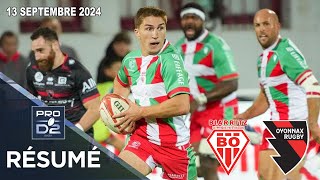 PRO D2  Résumé partie complète Biarritz Olympique PB  Oyonnax Rugby  J3  Saison 20242025 [upl. by Acacia162]