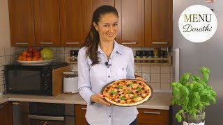 Przepis na idealne ciasto na pizzę Pizza domowa margherita Jak zrobić taką doskonałą MENU Dorotki [upl. by Mundford]