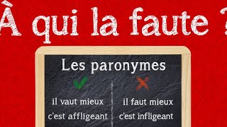 Paronymes dites vous Voici 20 paronymes à ne pas confondre [upl. by Atsok]