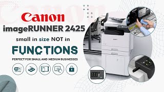 Canon IR 2425 Unboxing amp Specification in Pakistan  Budget Printer For Office Use [upl. by Gollin257]