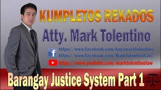 KR Barangay Justice System Part 1 [upl. by Eicnarf]