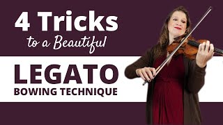 4 Tricks to a Beautiful LEGATO Bowing Technique on the Violin [upl. by Abernon674]