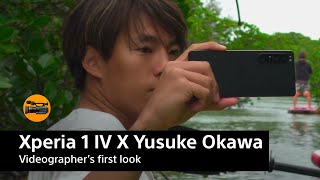 Xperia 1 IV – Shot on Xperia with Yusuke Okawa [upl. by Dronel82]