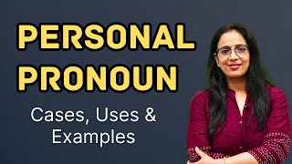 Definition of Personal Pronoun Cases Uses amp Examples  Basic English Grammar in hindi  Rani Maam [upl. by Etnuahc]