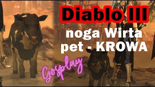 Diablo 3  Reaper of souls  Ciemność nad Tristram noga Wirta jak zdobyć krowę [upl. by Duggan]