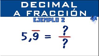 Convertir decimal periódico puro a fracción  Ejemplo 2 [upl. by Anaitit]