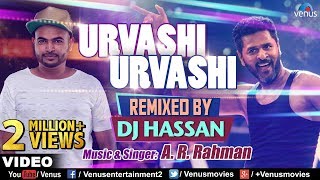 Urvashi Urvashi  Remix  DJ Hassan  AR Rehman  Prabhu Deva  Latest Hindi Remix Songs 2017 [upl. by Blanche408]