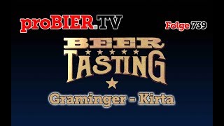 Kirta von Graminger Brauerei  proBIERTV  Craft Beer Review 739 4K [upl. by Adnovay]